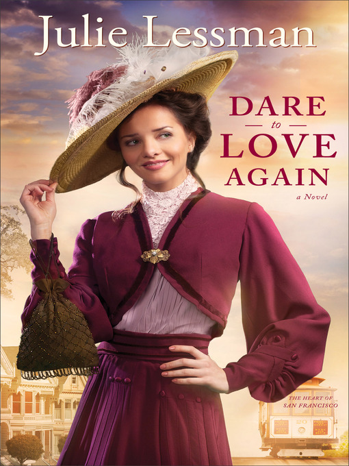 Title details for Dare to Love Again by Julie Lessman - Available